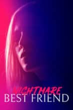 Nonton Film Nightmare Best Friend (2018) Subtitle Indonesia Streaming Movie Download