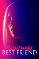 Nightmare Best Friend (2018)