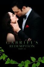 Nonton Film Gabriel’s Redemption: Part III (2023) Subtitle Indonesia Streaming Movie Download