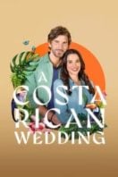 Layarkaca21 LK21 Dunia21 Nonton Film A Costa Rican Wedding (2024) Subtitle Indonesia Streaming Movie Download