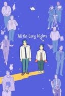 Layarkaca21 LK21 Dunia21 Nonton Film All the Long Nights (2024) Subtitle Indonesia Streaming Movie Download