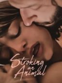 Layarkaca21 LK21 Dunia21 Nonton Film Stroking an Animal (2023) Subtitle Indonesia Streaming Movie Download