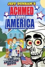 Nonton Film Achmed Saves America (2014) Subtitle Indonesia Streaming Movie Download