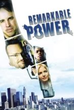 Nonton Film Remarkable Power (2008) Subtitle Indonesia Streaming Movie Download