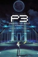 Layarkaca21 LK21 Dunia21 Nonton Film PERSONA3 THE MOVIE #3 Falling Down (2015) Subtitle Indonesia Streaming Movie Download