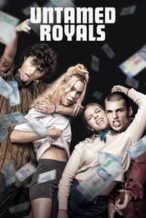 Nonton Film Untamed Royals (2024) Subtitle Indonesia Streaming Movie Download