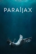 Layarkaca21 LK21 Dunia21 Nonton Film Parallax (2023) Subtitle Indonesia Streaming Movie Download