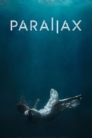 Layarkaca21 LK21 Dunia21 Nonton Film Parallax (2023) Subtitle Indonesia Streaming Movie Download