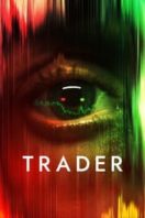 Layarkaca21 LK21 Dunia21 Nonton Film Trader (2022) Subtitle Indonesia Streaming Movie Download