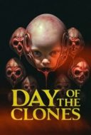 Layarkaca21 LK21 Dunia21 Nonton Film Day of the Clones (2024) Subtitle Indonesia Streaming Movie Download