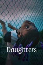 Nonton Film Daughters (2024) Subtitle Indonesia Streaming Movie Download