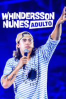 Layarkaca21 LK21 Dunia21 Nonton Film Whindersson Nunes: Adult (2019) Subtitle Indonesia Streaming Movie Download