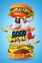 Nonton Film Good Burger 2 (2023) Subtitle Indonesia Streaming Movie Download