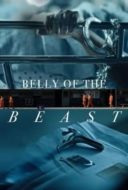 Layarkaca21 LK21 Dunia21 Nonton Film Belly of the Beast (2020) Subtitle Indonesia Streaming Movie Download