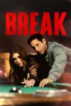 Nonton Film Break (2024) Subtitle Indonesia Streaming Movie Download