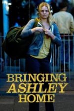 Bringing Ashley Home (2011)