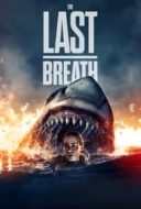 Layarkaca21 LK21 Dunia21 Nonton Film The Last Breath (2024) Subtitle Indonesia Streaming Movie Download