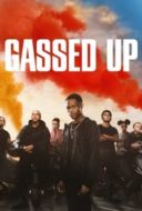 Layarkaca21 LK21 Dunia21 Nonton Film Gassed Up (2024) Subtitle Indonesia Streaming Movie Download