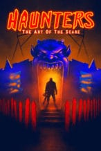 Nonton Film Haunters: The Art of the Scare (2017) Subtitle Indonesia Streaming Movie Download