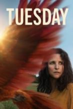 Nonton Film Tuesday (2023) Subtitle Indonesia Streaming Movie Download