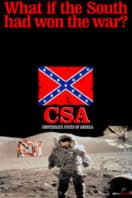 Layarkaca21 LK21 Dunia21 Nonton Film C.S.A.: The Confederate States of America (2005) Subtitle Indonesia Streaming Movie Download