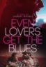 Layarkaca21 LK21 Dunia21 Nonton Film Even Lovers Get the Blues (2016) Subtitle Indonesia Streaming Movie Download