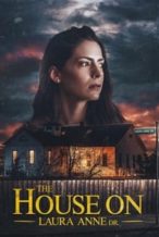 Nonton Film The House on Laura Anne Dr. (2024) Subtitle Indonesia Streaming Movie Download