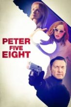 Nonton Film Peter Five Eight (2024) Subtitle Indonesia Streaming Movie Download