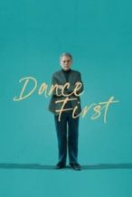 Nonton Film Dance First (2023) Subtitle Indonesia Streaming Movie Download