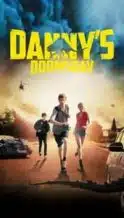 Nonton Film Danny’s Doomsday (2014) Subtitle Indonesia Streaming Movie Download
