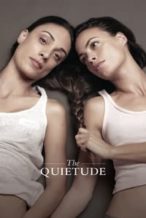 Nonton Film The Quietude (2018) Subtitle Indonesia Streaming Movie Download