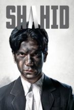 Nonton Film Shahid (2013) Subtitle Indonesia Streaming Movie Download