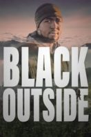 Layarkaca21 LK21 Dunia21 Nonton Film Black Outside (2024) Subtitle Indonesia Streaming Movie Download