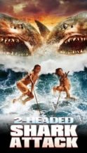 Nonton Film 2-Headed Shark Attack (2012) Subtitle Indonesia Streaming Movie Download
