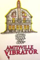 Poster Film Amityville Vibrator (2020)
