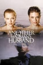 Another Woman’s Husband (2000)