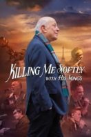 Layarkaca21 LK21 Dunia21 Nonton Film Killing Me Softly with His Songs (2022) Subtitle Indonesia Streaming Movie Download