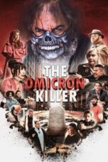 Poster Film The Omicron Killer (2024)