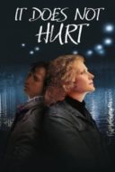 Layarkaca21 LK21 Dunia21 Nonton Film It Doesn’t Hurt Me (2006) Subtitle Indonesia Streaming Movie Download