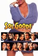 Layarkaca21 LK21 Dunia21 Nonton Film Sol Goode (2003) Subtitle Indonesia Streaming Movie Download