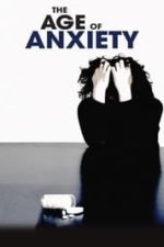 The Age of Anxiety (2012)