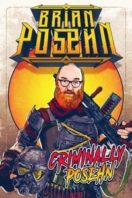 Layarkaca21 LK21 Dunia21 Nonton Film Brian Posehn: Criminally Posehn (2016) Subtitle Indonesia Streaming Movie Download