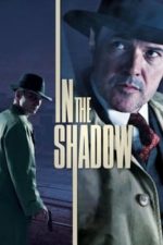 In the Shadow (2012)