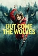 Layarkaca21 LK21 Dunia21 Nonton Film Out Come the Wolves (2024) Subtitle Indonesia Streaming Movie Download