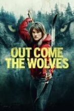 Nonton Film Out Come the Wolves (2024) Subtitle Indonesia Streaming Movie Download