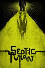 Nonton Film Septic Man (2013) Subtitle Indonesia Streaming Movie Download