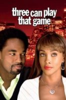 Layarkaca21 LK21 Dunia21 Nonton Film Three Can Play That Game (2007) Subtitle Indonesia Streaming Movie Download