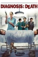 Layarkaca21 LK21 Dunia21 Nonton Film Diagnosis: Death (2010) Subtitle Indonesia Streaming Movie Download