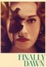 Layarkaca21 LK21 Dunia21 Nonton Film Finally Dawn (2024) Subtitle Indonesia Streaming Movie Download