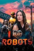 Layarkaca21 LK21 Dunia21 Nonton Film I Heart Robots (2024) Subtitle Indonesia Streaming Movie Download